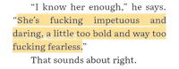 a quote that says, she's fucking imperious and daring